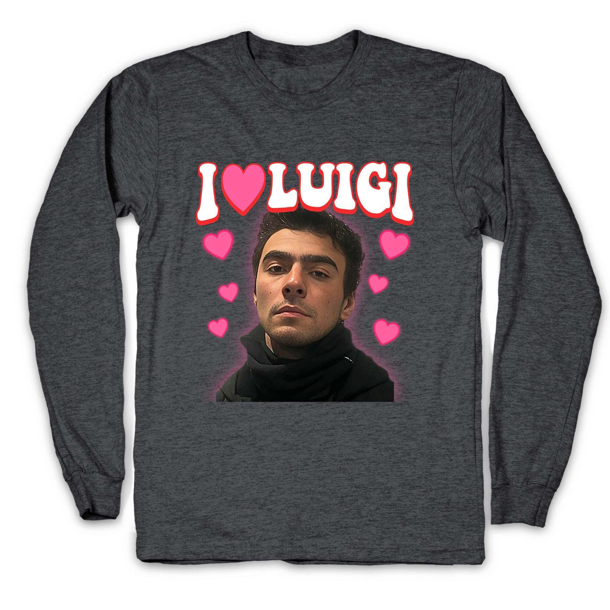 I Love Luigi Mangione Longsleeve Tee